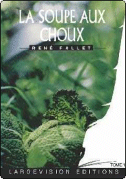 La Soupe Aux Choux - Livre